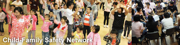 "Child-Family Safety Network" "Child-Family Safety Network"